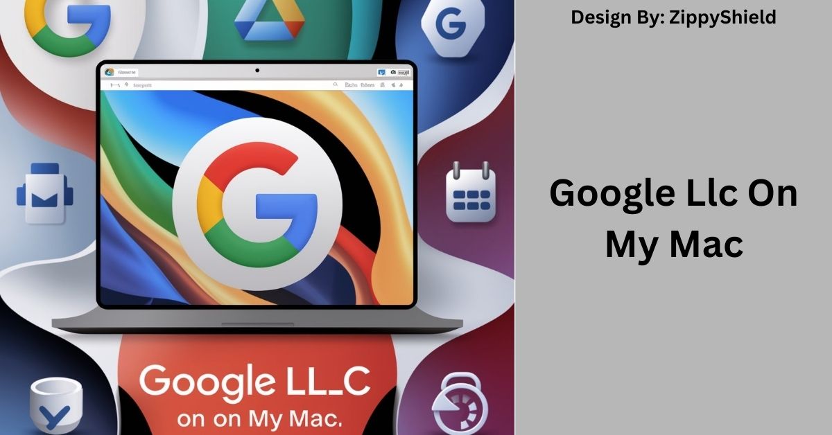 How to Get the Most Out of what is google llc on my mac