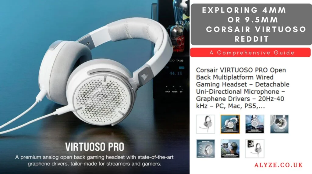 How to Choose Between 4mm or 9.5mm corsair virtuoso reddit