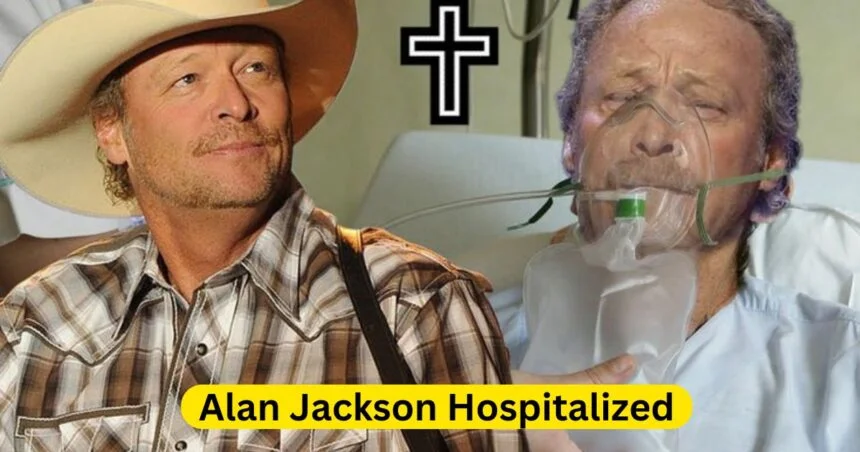 How to Prepare for alan jackson hospitalized