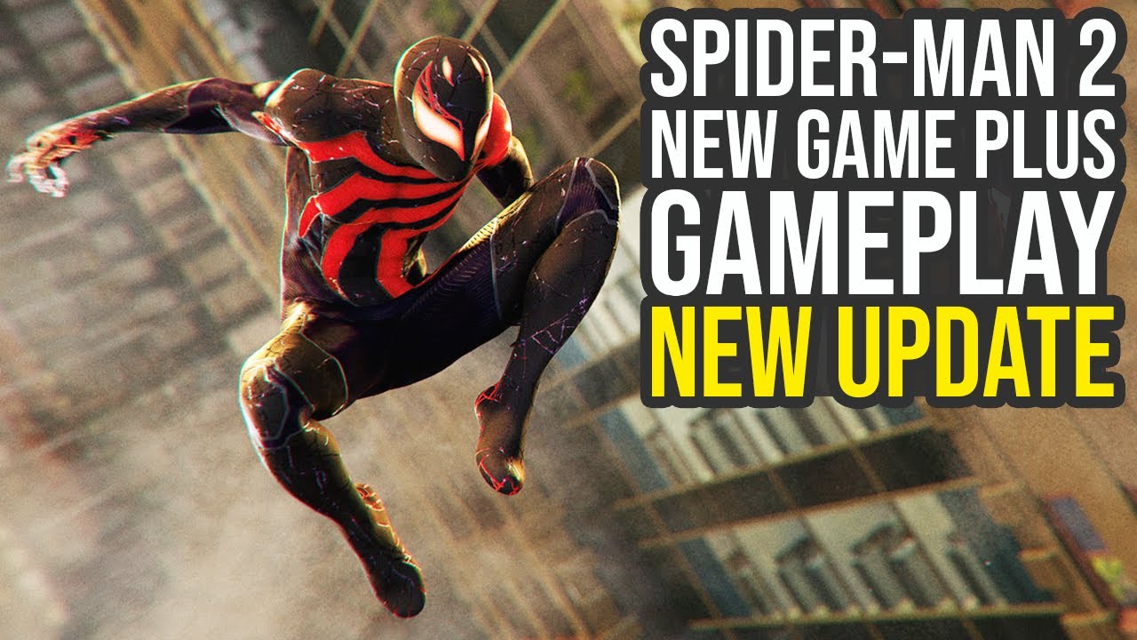 How to Make the Most of spider man 2 new game plus Features