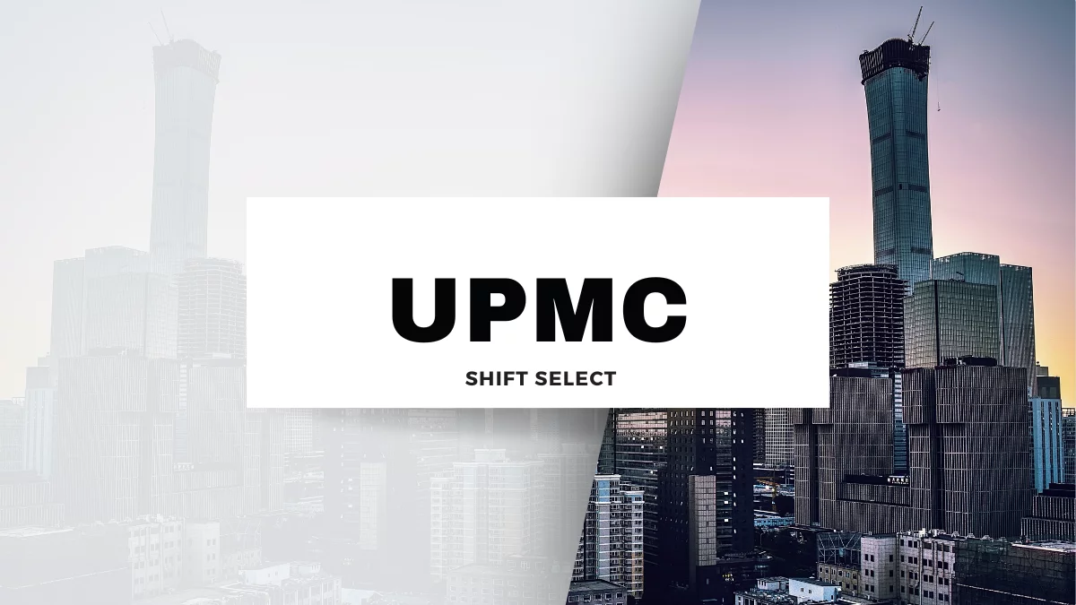 shift select upmc: A Step-by-Step Guide