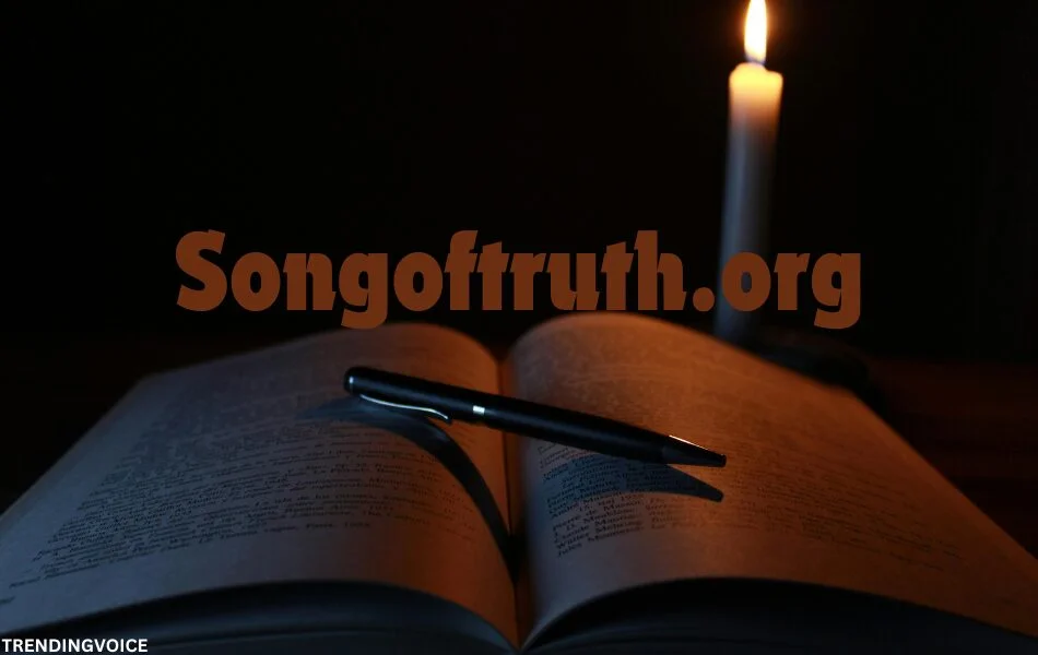 How to Make the Most of the from songoftruth.org blog