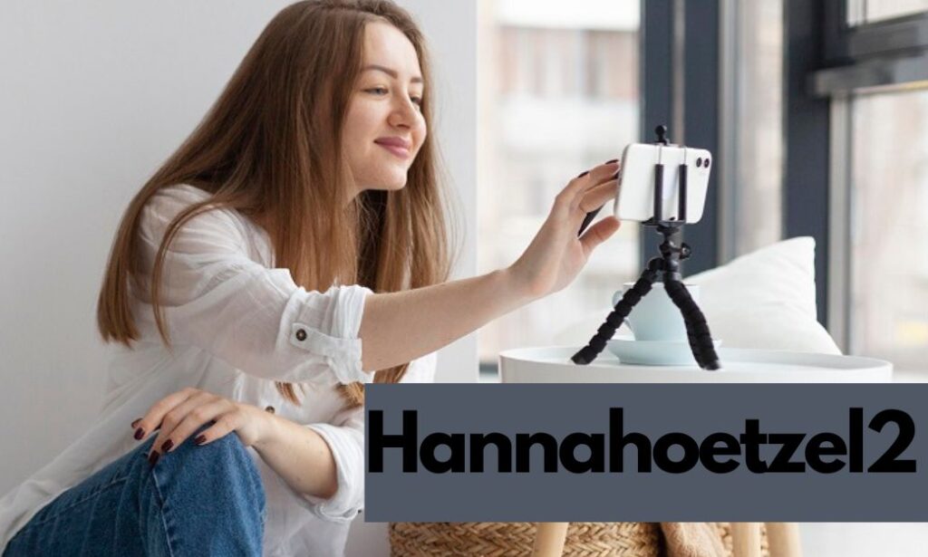 How to Make the Most of Your hannahoetzel2 Experience