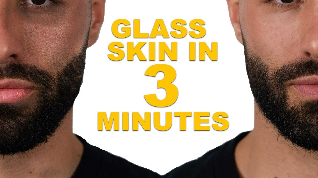 how to get glass skin as a man thebeautyblizz.com